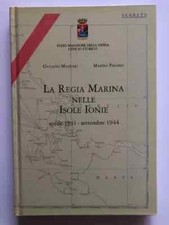 “La Regia marina nelle Isole