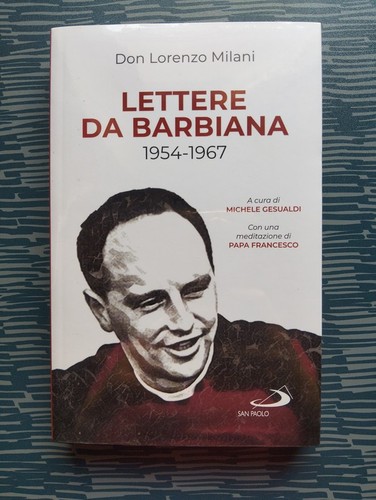Don lorenzo milani lettere - lorenzo, da