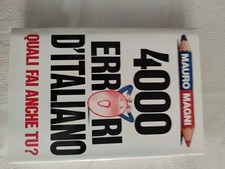 4000 ERRORI D'ITALIANO, Quali