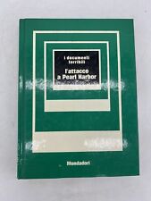 I DOCUMENTI TERRIBILI - L'ATTACCO A PEARL HARBOR - MONDADORI