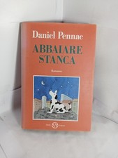 Daniel Pennac ABBAIARE STANCA