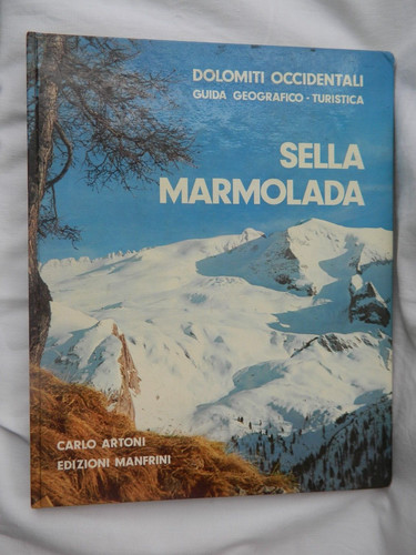 Sella marmolada dolomiti - sella,