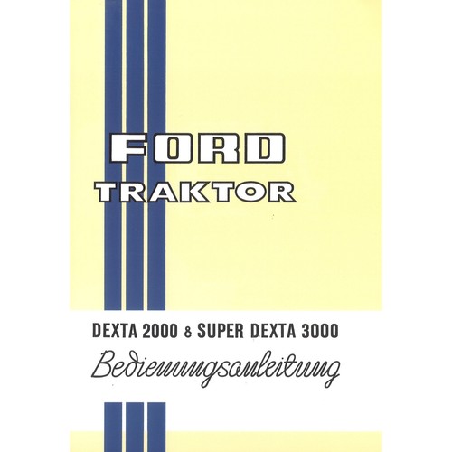 Fordson ford super - ford, dexta