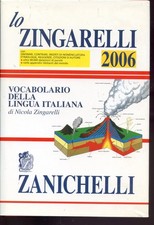 2006 LO ZINGARELLI 2006 - VOCABOLARIO DELLA LINGUA ITALIANA - CON CD