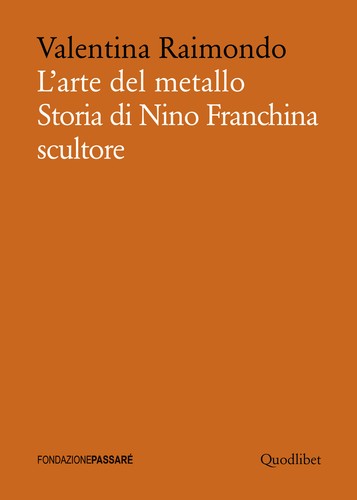 Arte del metallo - metallo., storia