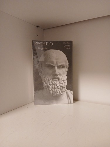 Eschilo tragedie i - le,