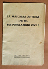 W660-LIBRETTO X MASCHERA ANTIGAS PC40 X POPOLAZIONE CIVILE ANNO 1940