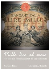Mille lire al mese. Tre secoli