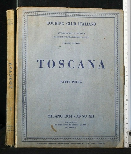 Attraverso italia toscana - l'italia.,