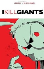 I Kill Giants von Joe Kelly |