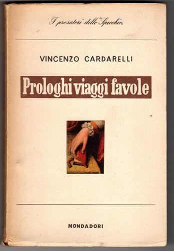 Vincenzo cardarelli prologhi - cardarelli,