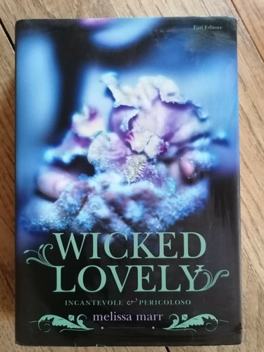 Wicked lovely melissa - melissa, marr