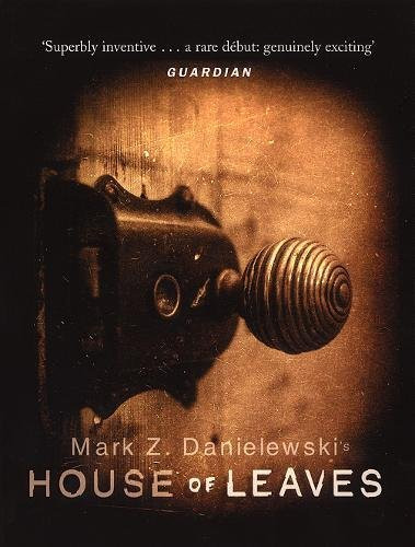 House leaves danielewski - of,