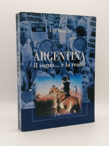 Argentina sogno e la - il,