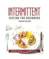 Intermittent fasting for - intermittent,