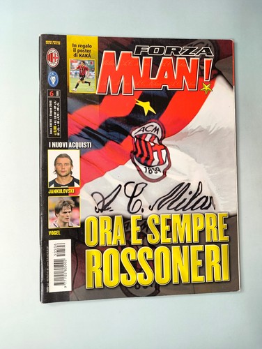 Forza milan giugno 2005 - forza,