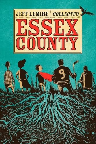The complete essex county - the, by