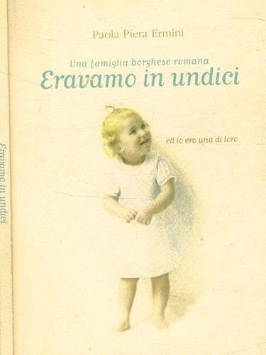 Eravamo undici ermini - eravamo,