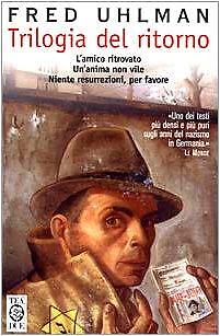 Trilogia del ritorno amico - del, ritorno:
