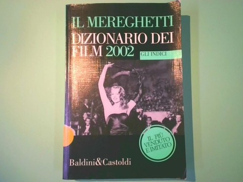Mereghetti dizionario dei - il,