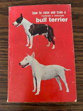 How To Raise and Train a