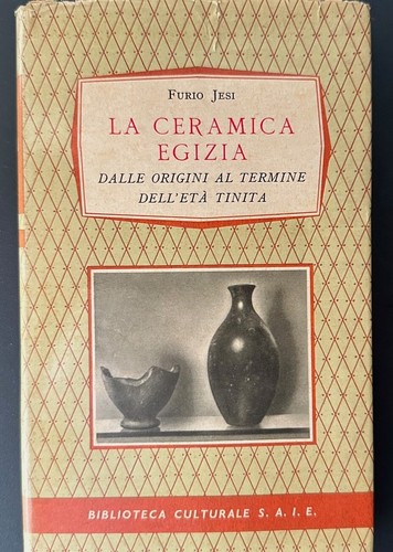 Furio jesi ceramica - furio, egizia