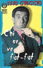 Chi se ne fut-fut EZIO GREGGIO