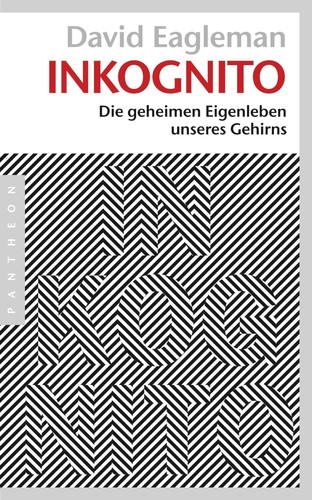 Inkognito david eagleman - ~, ~
