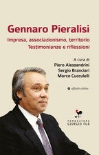 Gennaro Pieralisi. Impresa