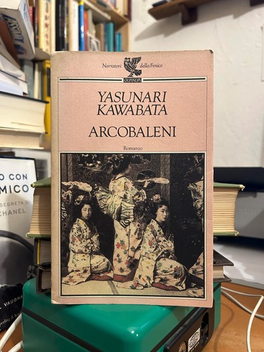 Yasunari kawabata arcobaleni - yasunari,