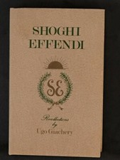 Shoghi Effendi, Recollections