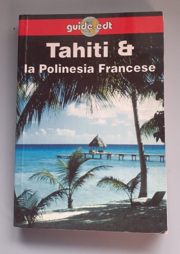Tahiti la polinesia - la,