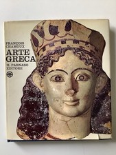 Arte Greca. Francois Chamoux