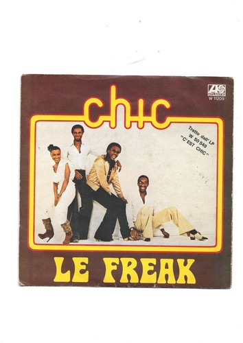 Chic freak - ",