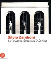 Silvio Zaniboni: la 'scultura