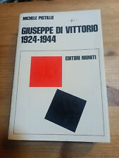 GIUSEPPE DI VITTORIO 1924-1944 di M PISTILLO ed EDITORI RIUNITI