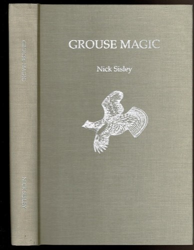 Grouse magic sisley - grouse, nick