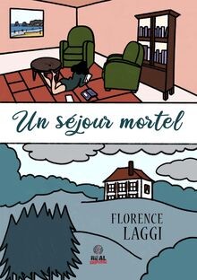 Séjour mortel von - mortel, laggi