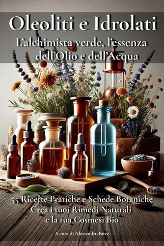 Oleoliti idrolati - e,