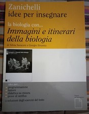 IMMAGINI ITINERARI DELLA BIOLOGIA IDEE PER INSEGNARE SARACENI STRUMIA ZANICHELLI