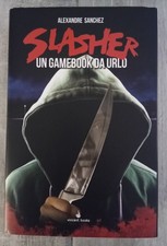 SLASHER un gamebook da urlo
