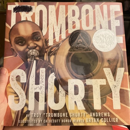 Trombone shorty hardcover by - trombone,