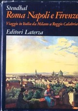 ROMA NAPOLI E FIRENZE. VIAGGIO