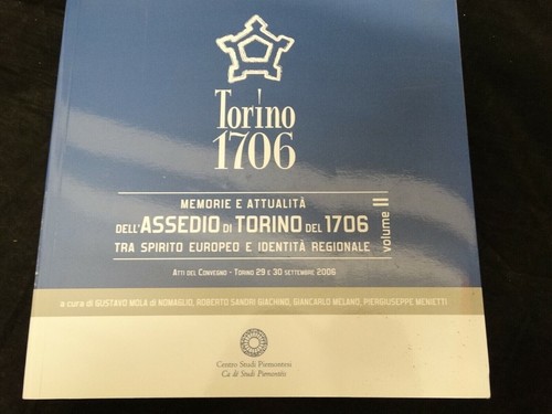 Torino 1706 memorie - torino, e