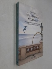 UNA STAZIONE NEL CUORE -
