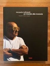 Libro nuovo fotografia "Riccardo Toffoletti - Un mondo alla rovescia"
