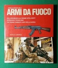 STORIA ILLUSTRATA DELLE ARMI