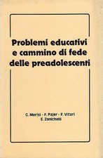 PROBLEMI EDUCATIVI E CAMMINO