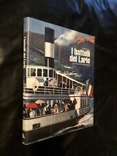 MASSIMO GOZZI - I BATTELLI DEL LARIO - 1995 MONDADORI - 1a ED BARCHE NAUTICA