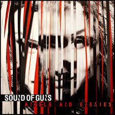 Sound guns angels and - guns,